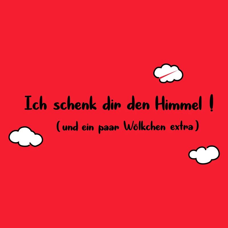 Ich schenk dir den Himmel