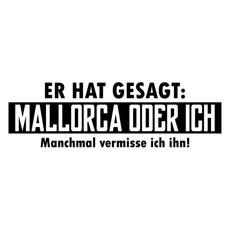 mallorca oder ich