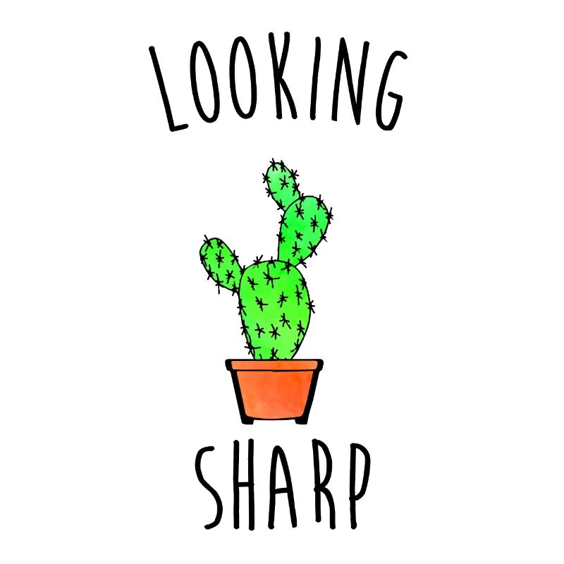 Looking Sharp Cactus Pun