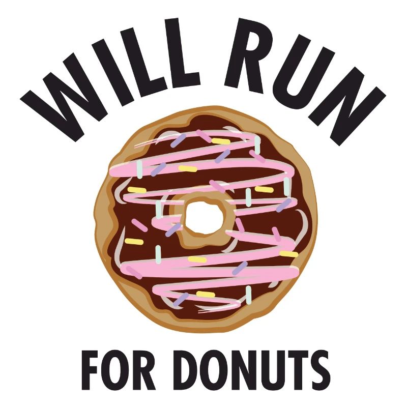 Will Run For Donuts funny
