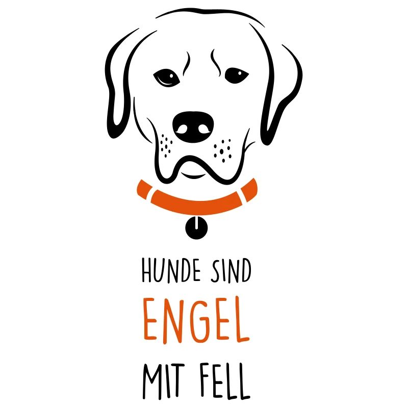 Hunde sind Engel mit Fell