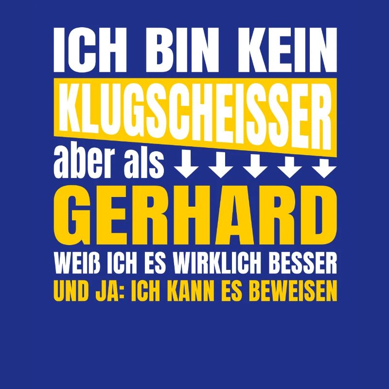 I'm not a smartass Gerhard