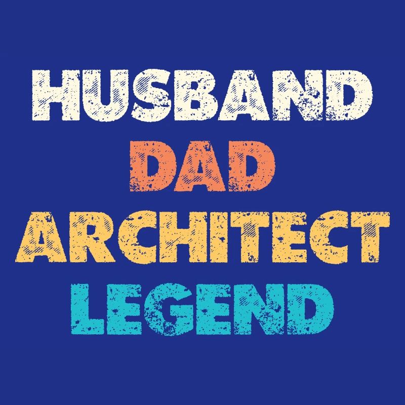 Husband Dad Architect Legend
