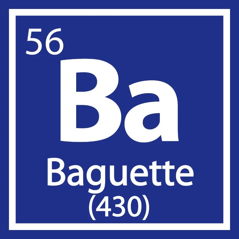 Baguette Element - Funny Periodic Table