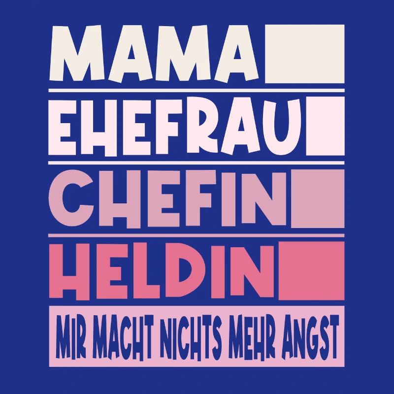 Chefin Mama Ehefrau Heldin