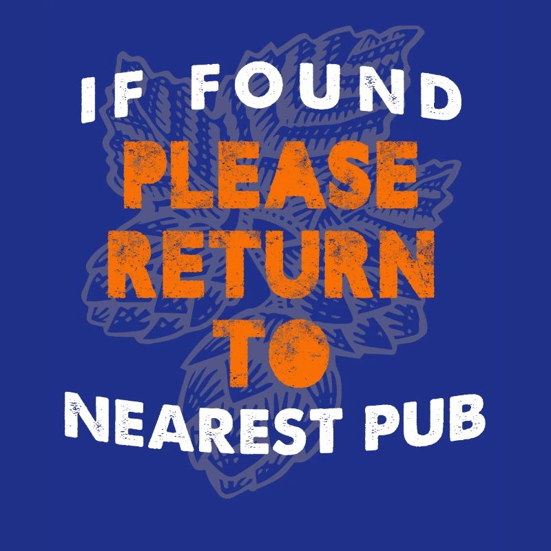 If Found Please Return To Nearest Pub Bar Crawl