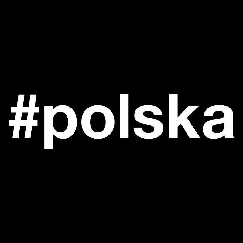 POLSKA Pologne Polen Hashtag