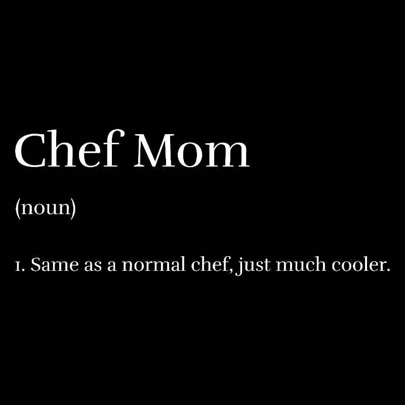 Chef Mom