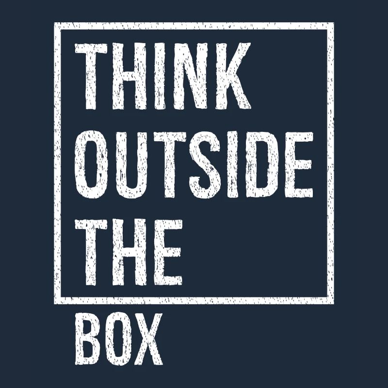 think outside the box