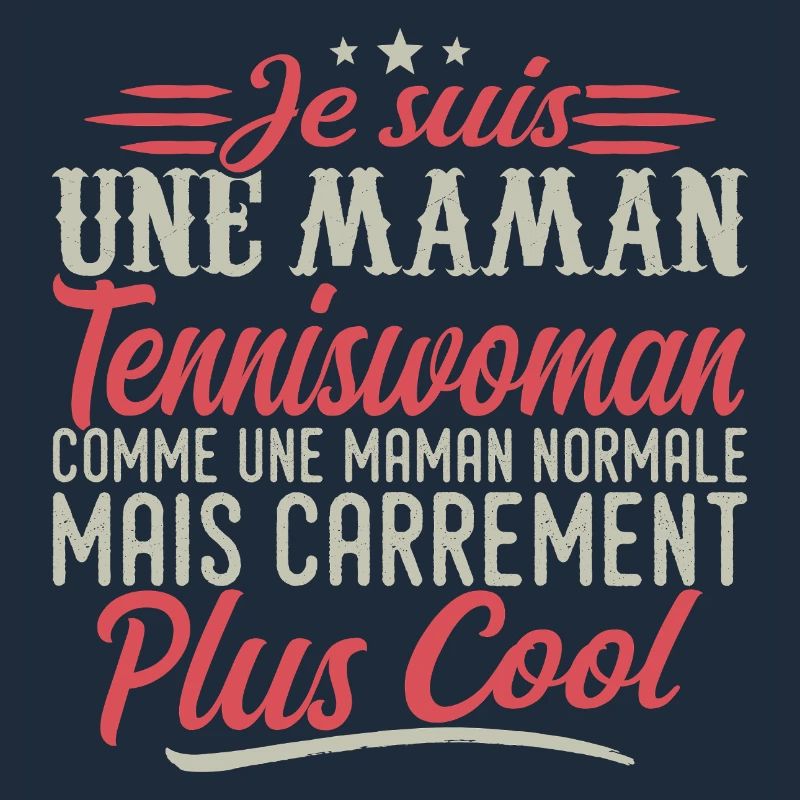 Ich bin eine Tennisfrau-Mama, ausgesprochen cool