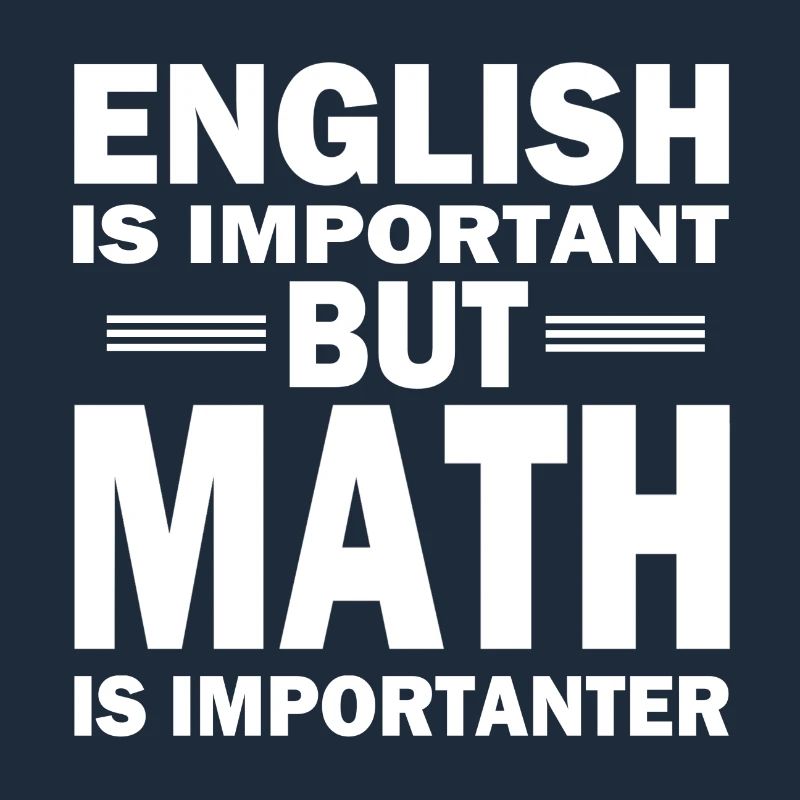 Mathe Shirt! MATH IS IMPORTANT2!