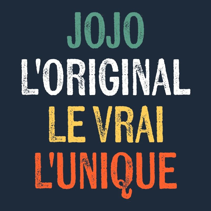 Vorname jojo Das Original Das Original Das Echte Das einzigartige Jojo