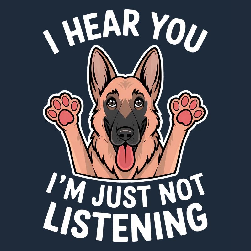 German Shepherd Saying German Shepherd Gift