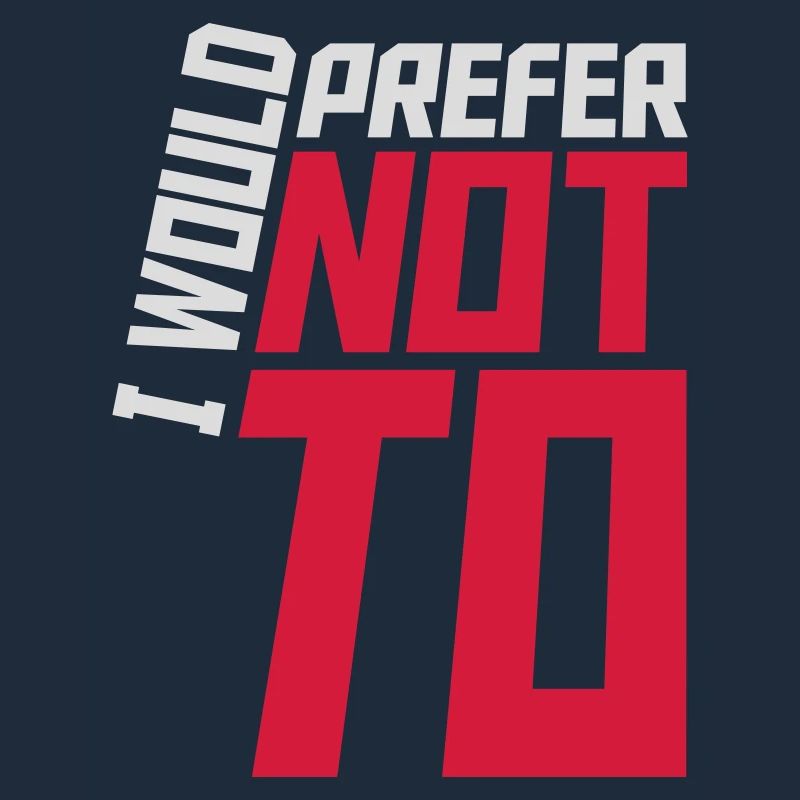 I prefer not to