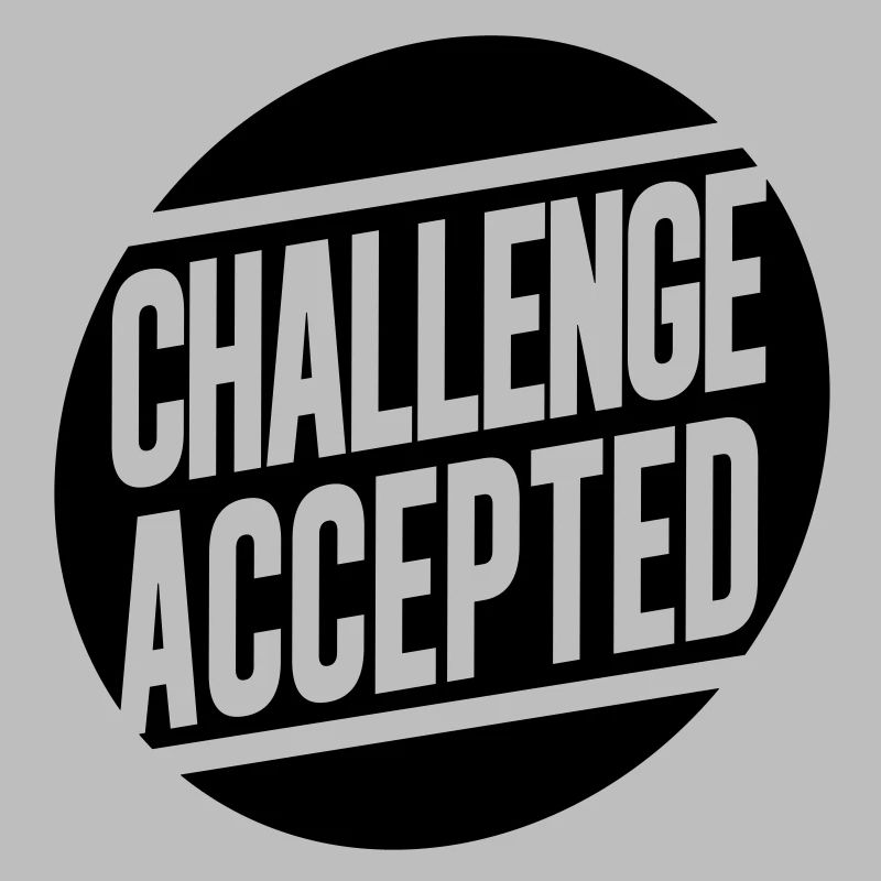 Challenge Accepted