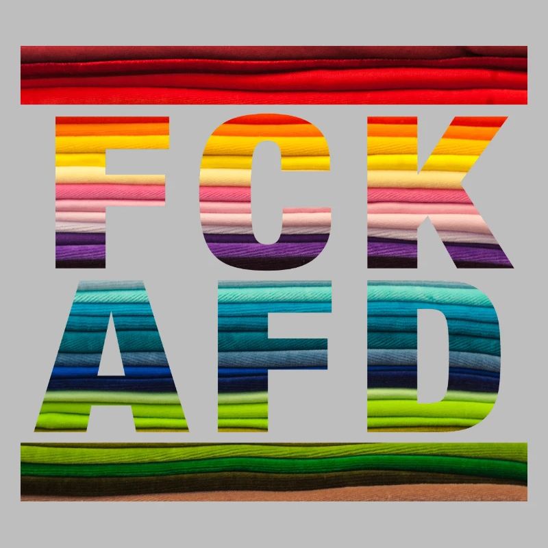 FCK AFD - Zeichen setzen gegen Rechts, Gegen Nazis