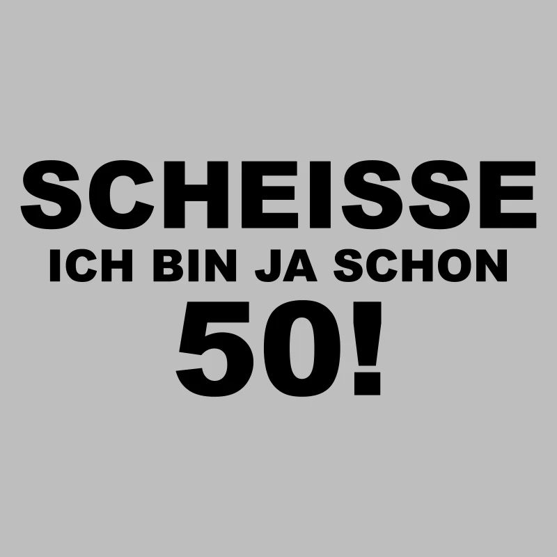 Scheisse! Ich bin ja schon 50!
