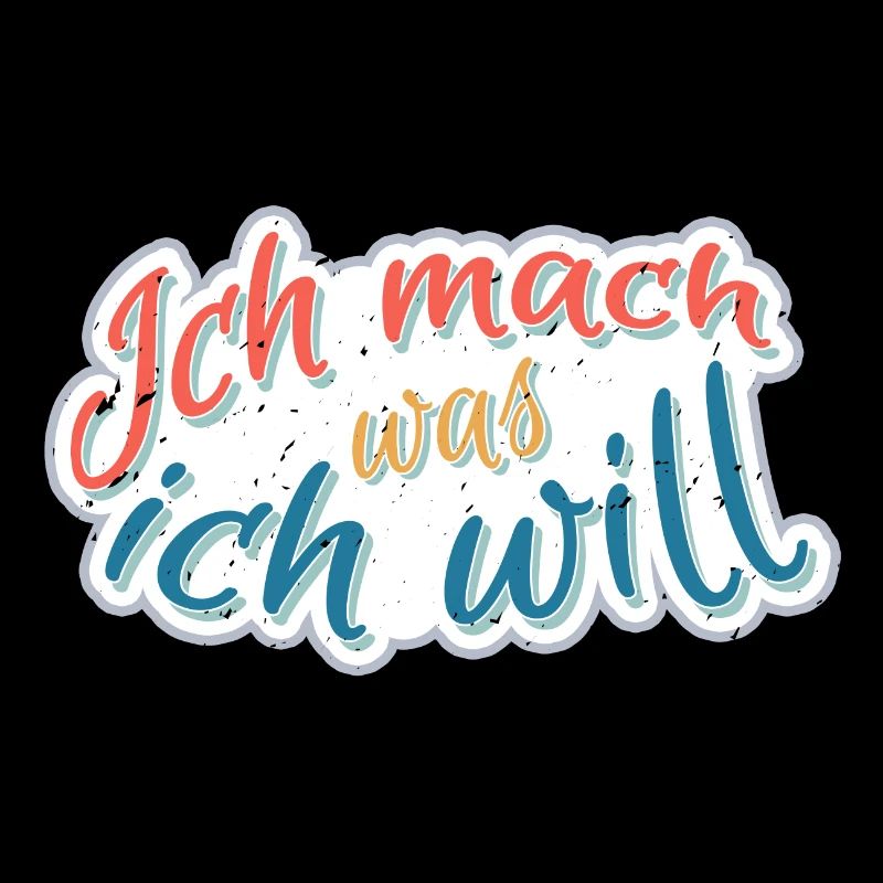 Ich mach was Ich will