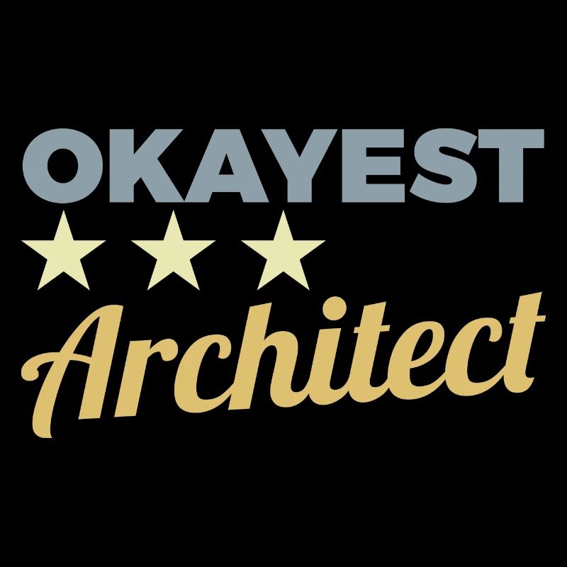 Okayest Architect