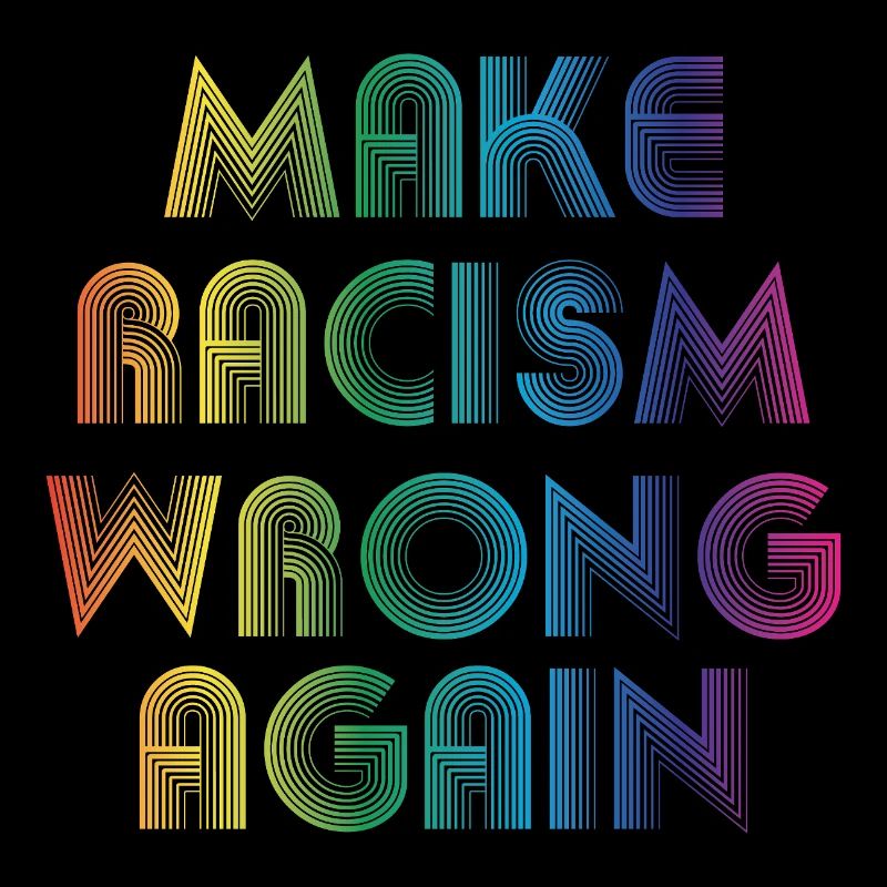 make racism wrong again