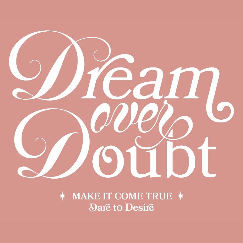 Dream Over Doubt Script Typo