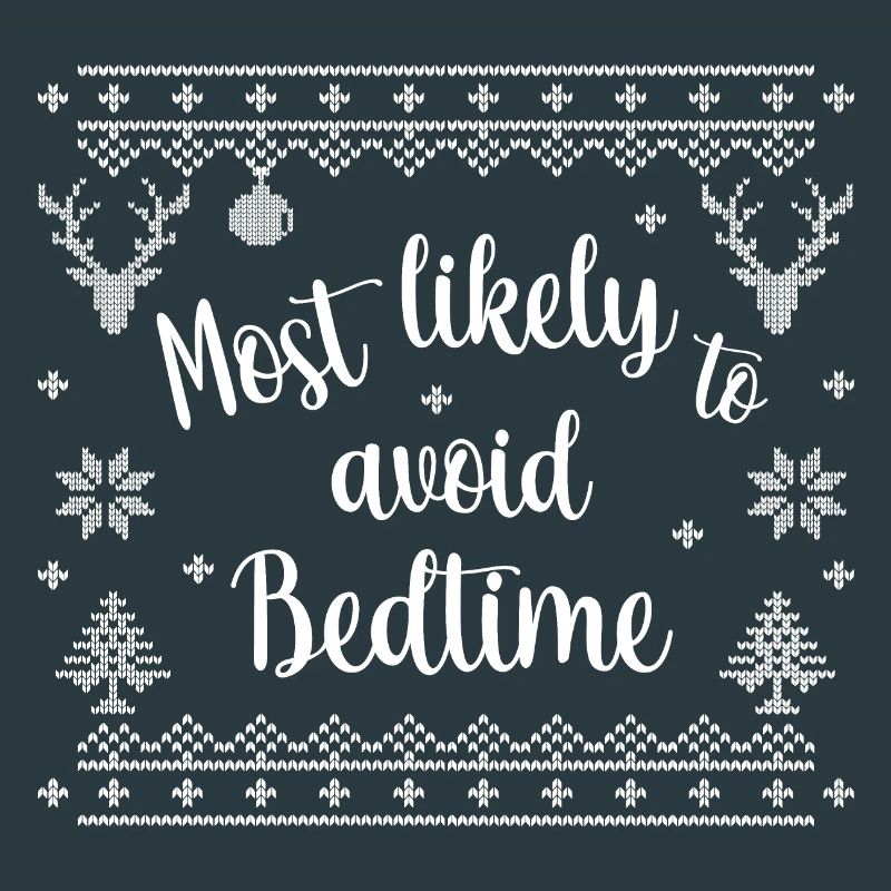 most likely to avoid bedtime
