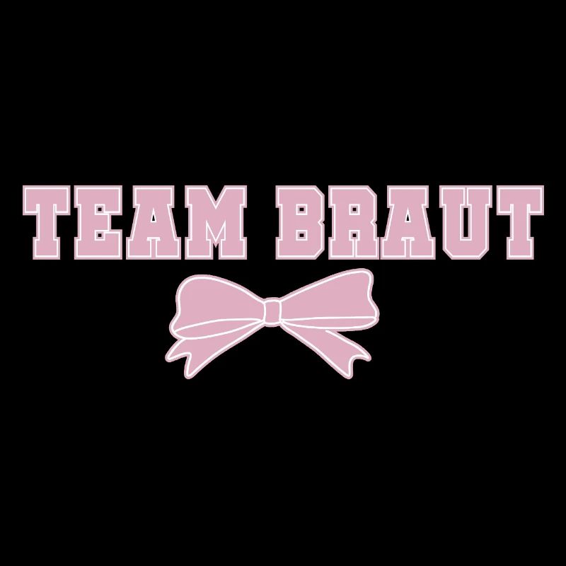 Team Braut
