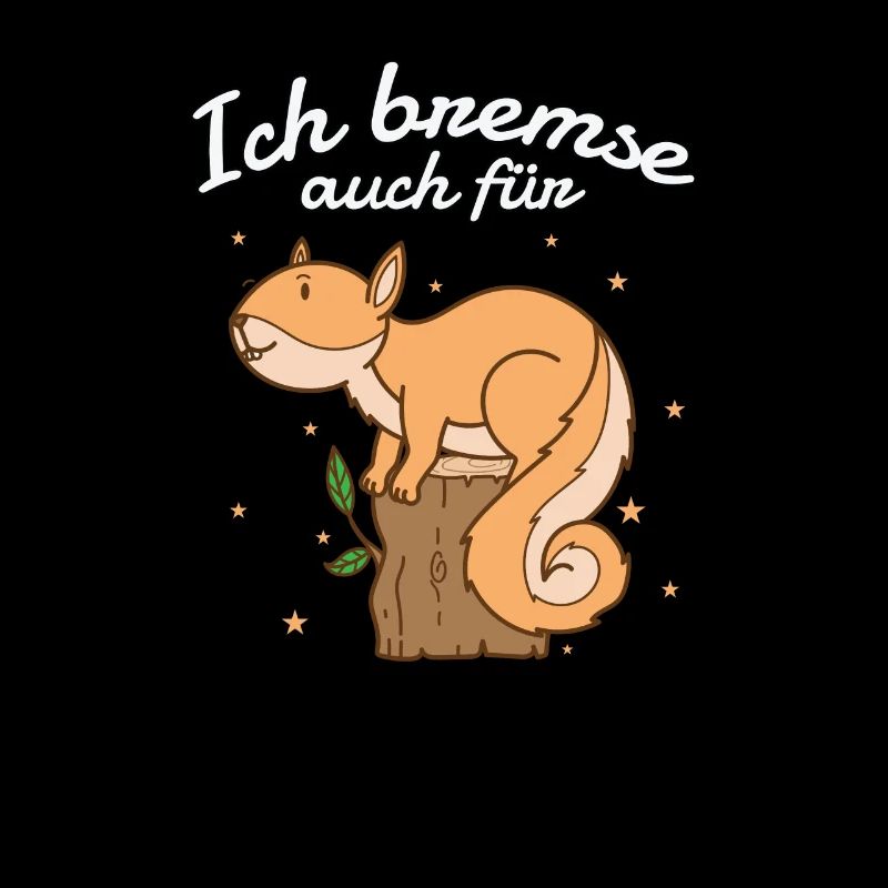 Ich bremse auch für Eichhörnchen auf Baumstumpf