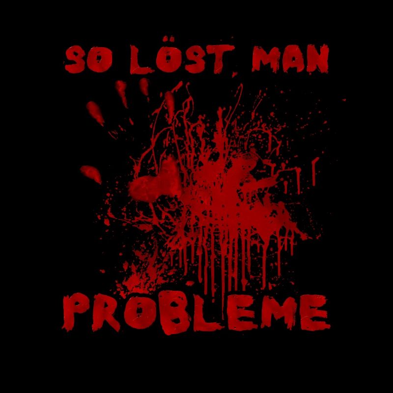 So löst man Probleme - Witziger Halloween Spruch