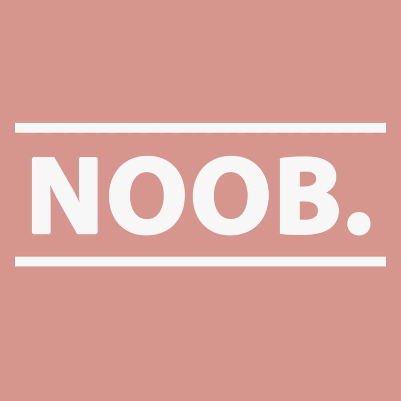 Noob