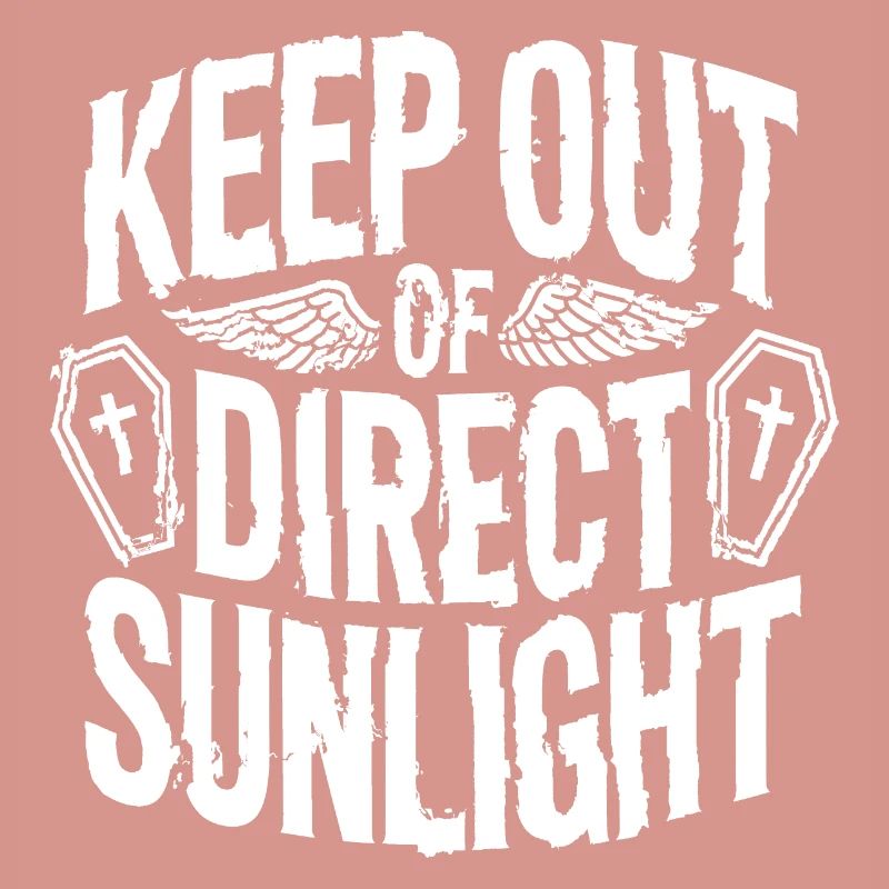 Keep out of direct sunlight! Vampire Goth Emo