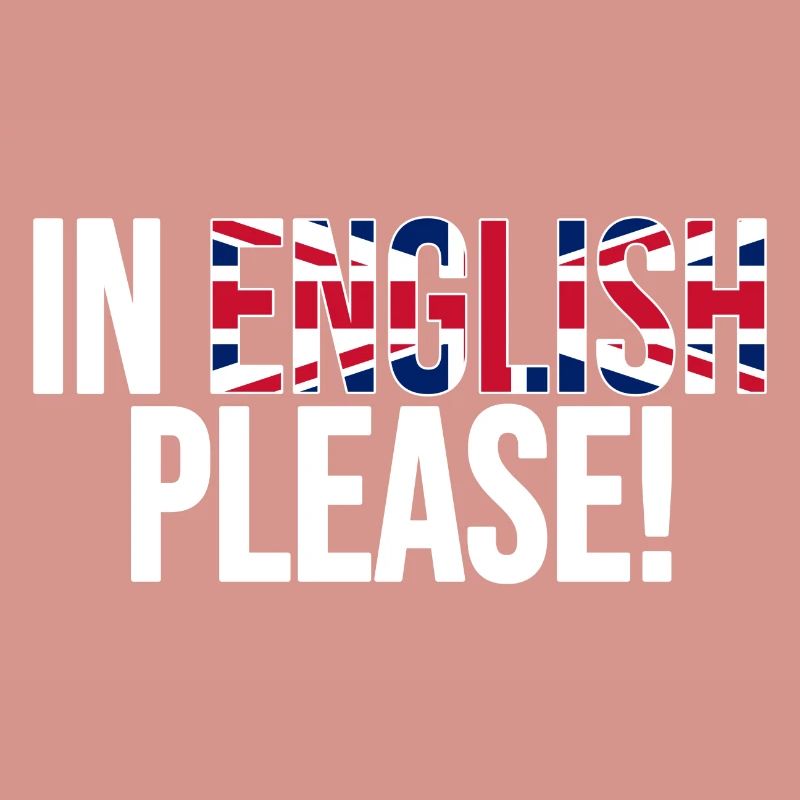 en anglais s'il vous plaît (blanc)