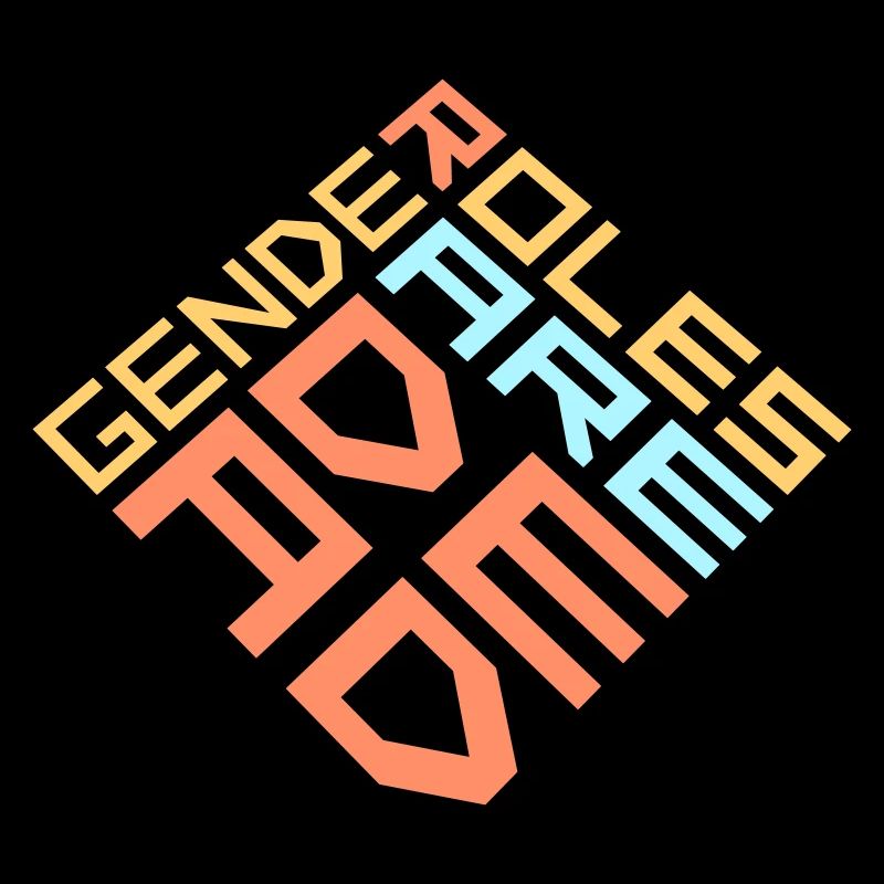 Gender Roles Are Dead Statement Freiheit Spruch