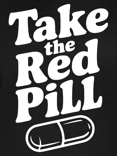 Nimm die Rote Pille