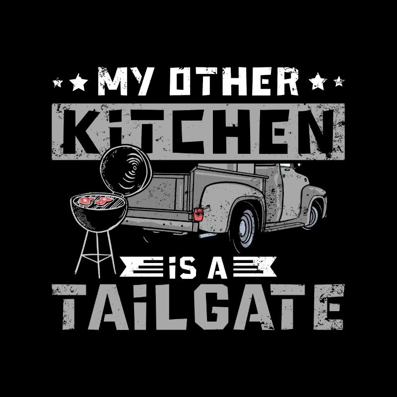 My other kitchen is a tailgate