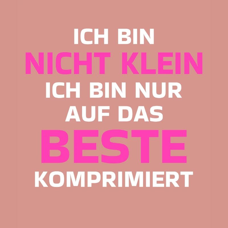 Ich Bin Nicht Klein Auf Das Beste Komprimiert