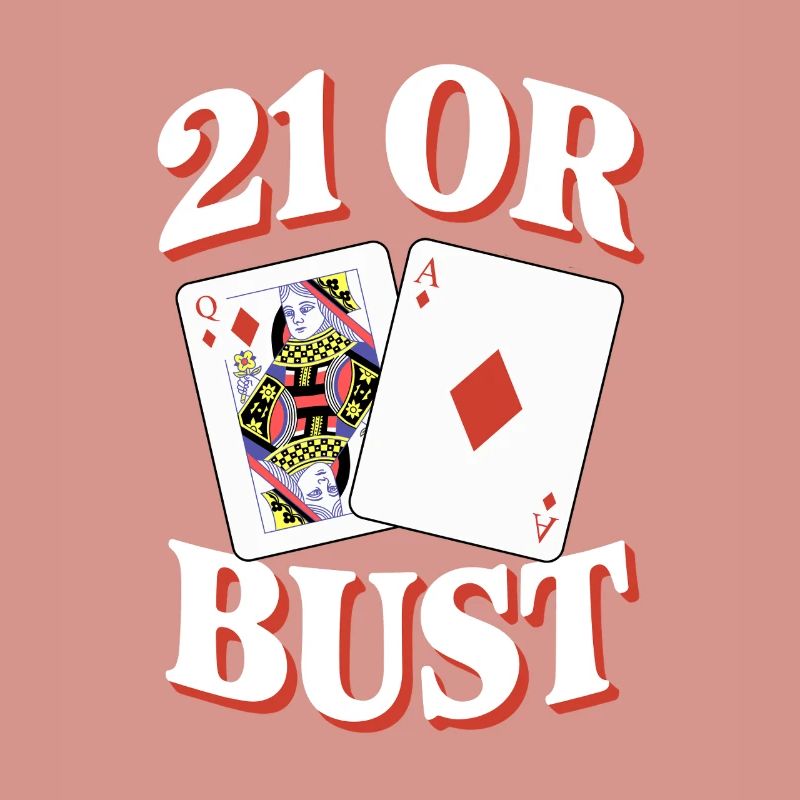 21 Oder Bust Poker Kartendesign