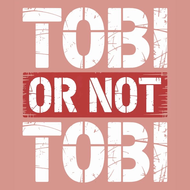 Tobi oder nicht Tobi