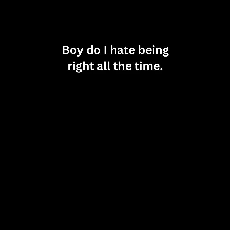 boy do I hate being right all the time