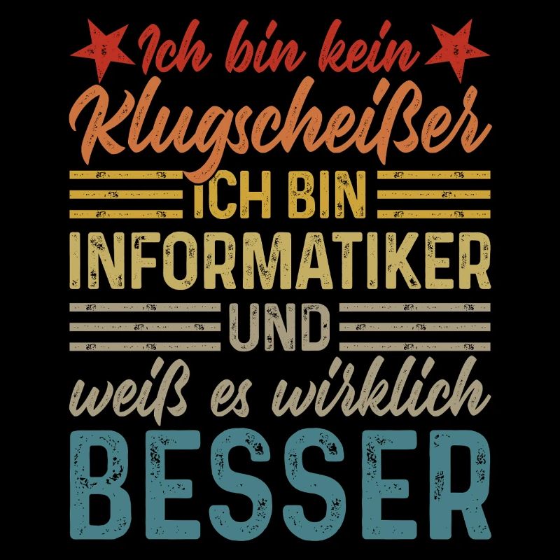 Informatiker - Kein Klugscheißer