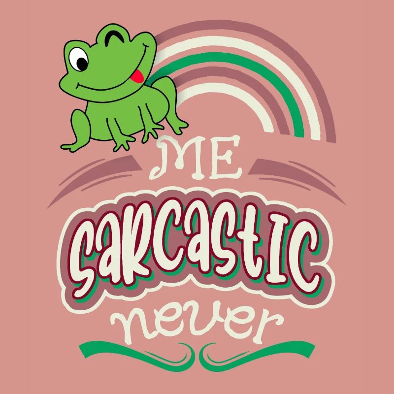 Sarcasm, funny saying with tree frog