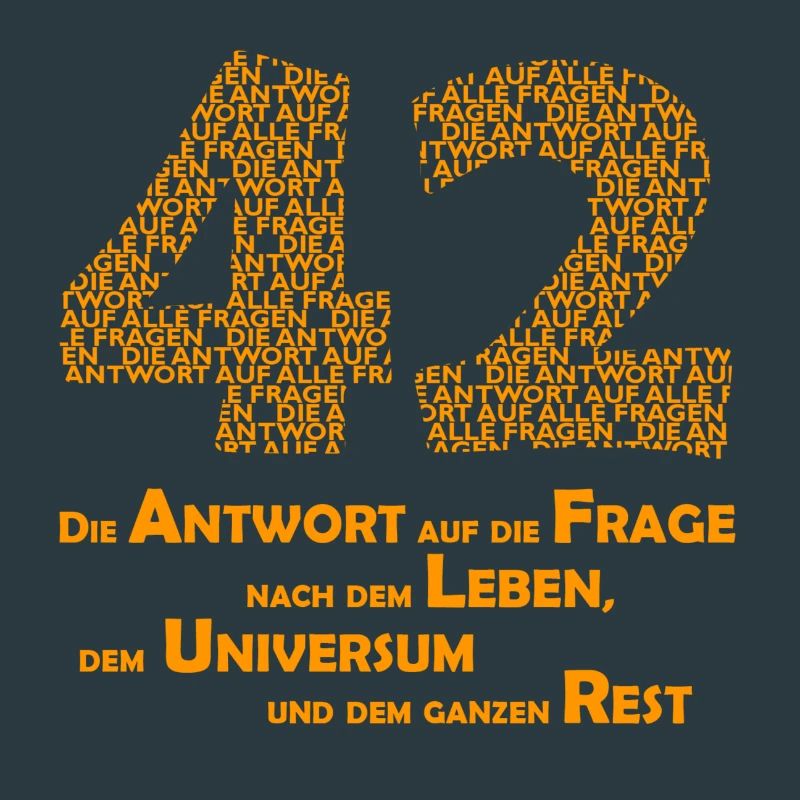 DIE Antwort - 42