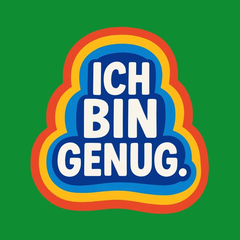 ich bin genug, selbstliebe retro design