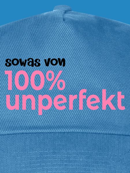 Hundert Prozent Unperfekt