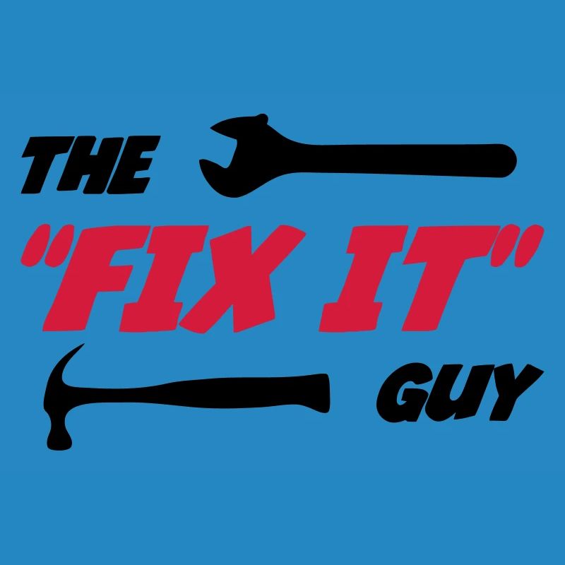 Der "Fix it" Guy 🔨