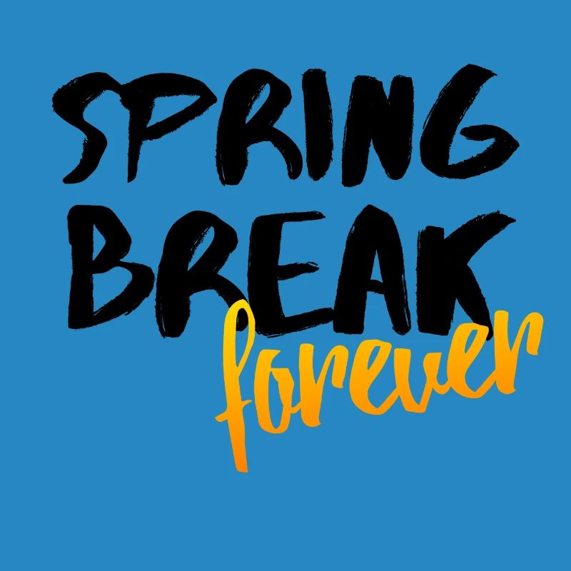Spring Break Forever Spring Party Gift Idea