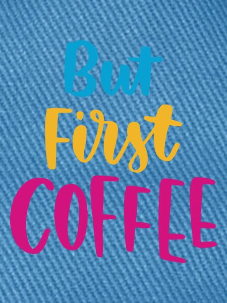 Aber erster Kaffee