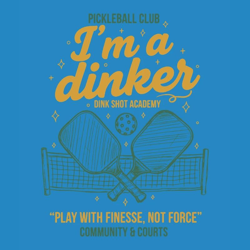 Pickleball-Witzbold Ich bin ein Dinker-Liebling