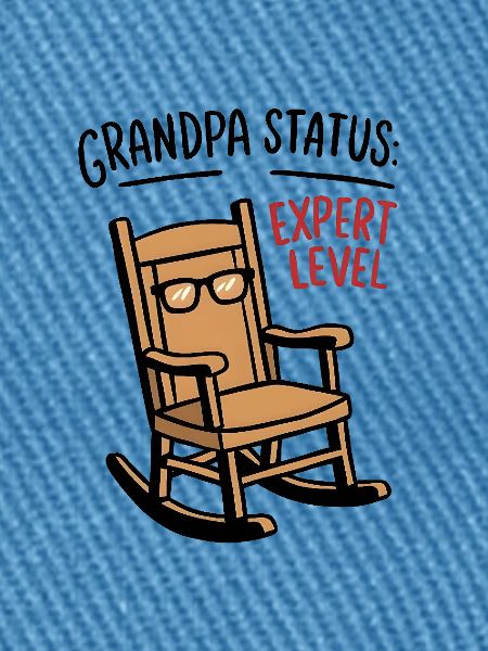 Grandpa Status: Expert 