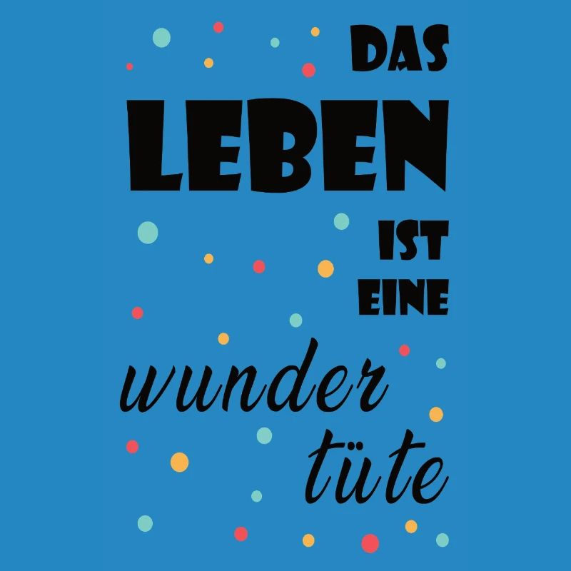 Das Leben ist eine Wundertüte